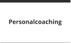 Personalcoaching