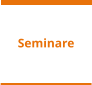 Seminare